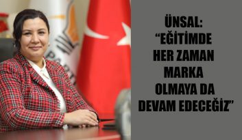 BAŞKAN ÜNSAL, YENİ EĞİTİM ÖĞRETİM YILI NEDENİYLE MESAJ YAYINLADI